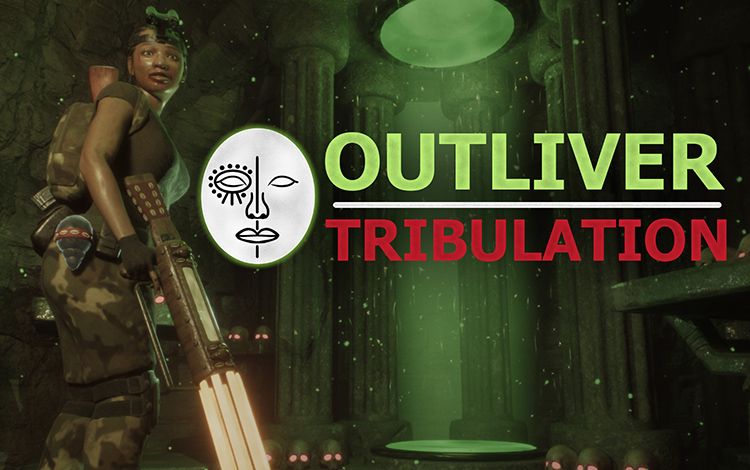 Outliver: Tribulation