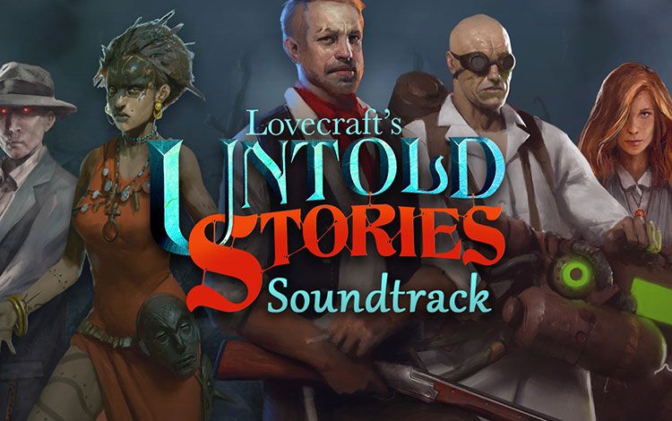 Lovecraft's Untold Stories OST