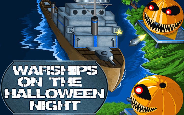 Warships on the Halloween Night