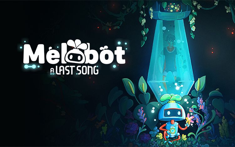 Melobot - A Last Song