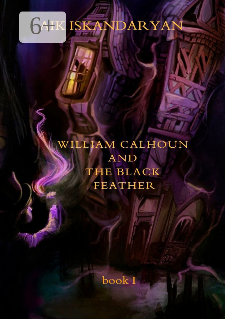 William Calhoun and the Black Feather