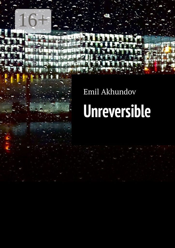 Unreversible