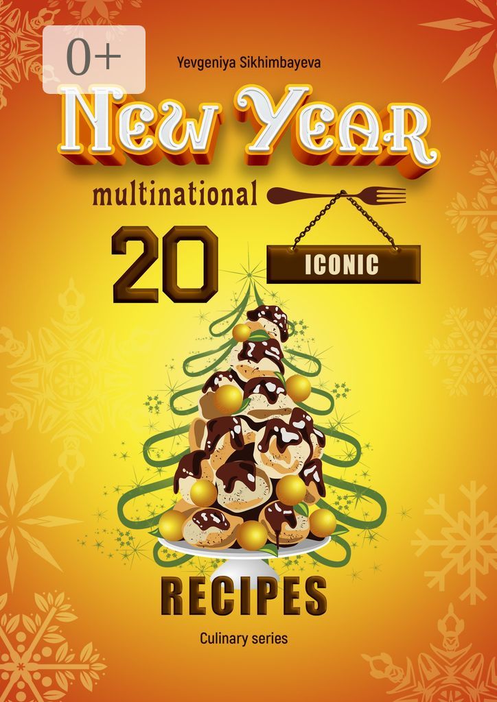 20 New Year Iconic multinational recipes