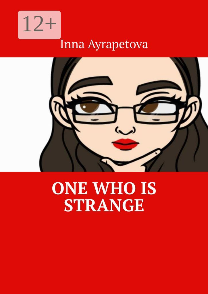 One Who Is Strange