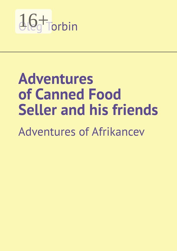 Adventures of Canned Food Seller and his friends