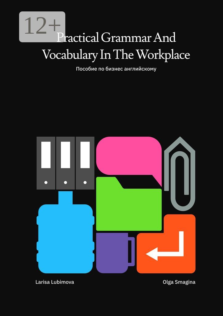 Practical Grammar and Vocabulary in the Workplace