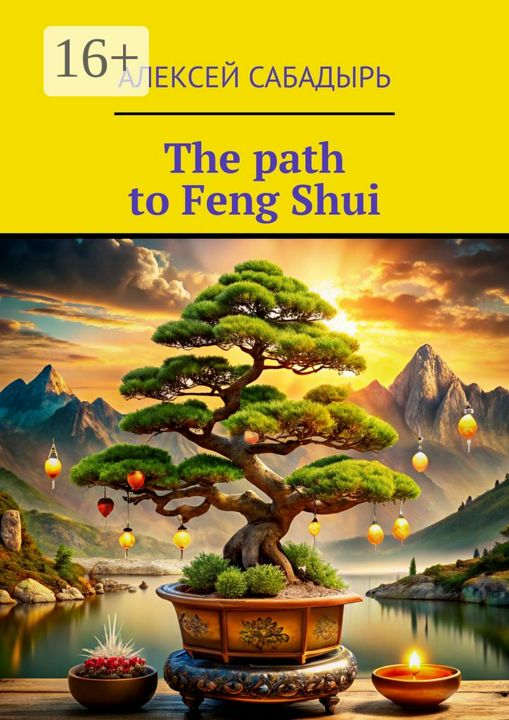 The path to Feng Shui