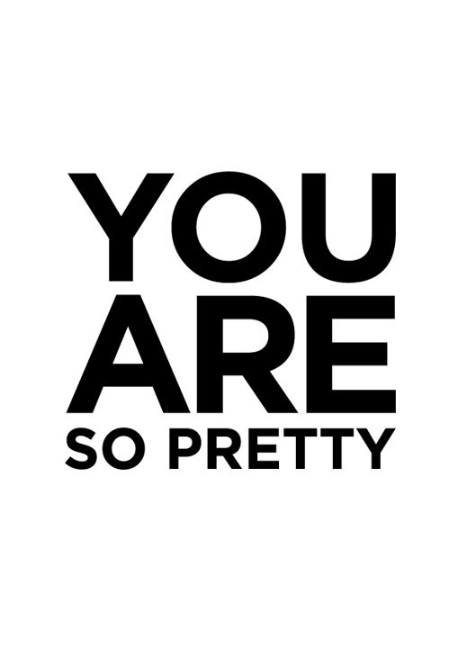 Надпись you are o pretty