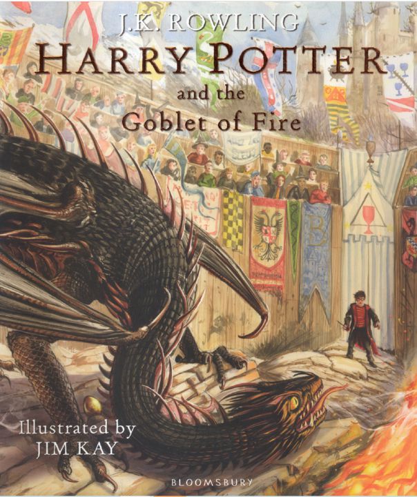 Jim Kay! 4. Harry Potter and the Goblet of Fire .K.Rowling Illustrated by Jim Kay Bloomsbury