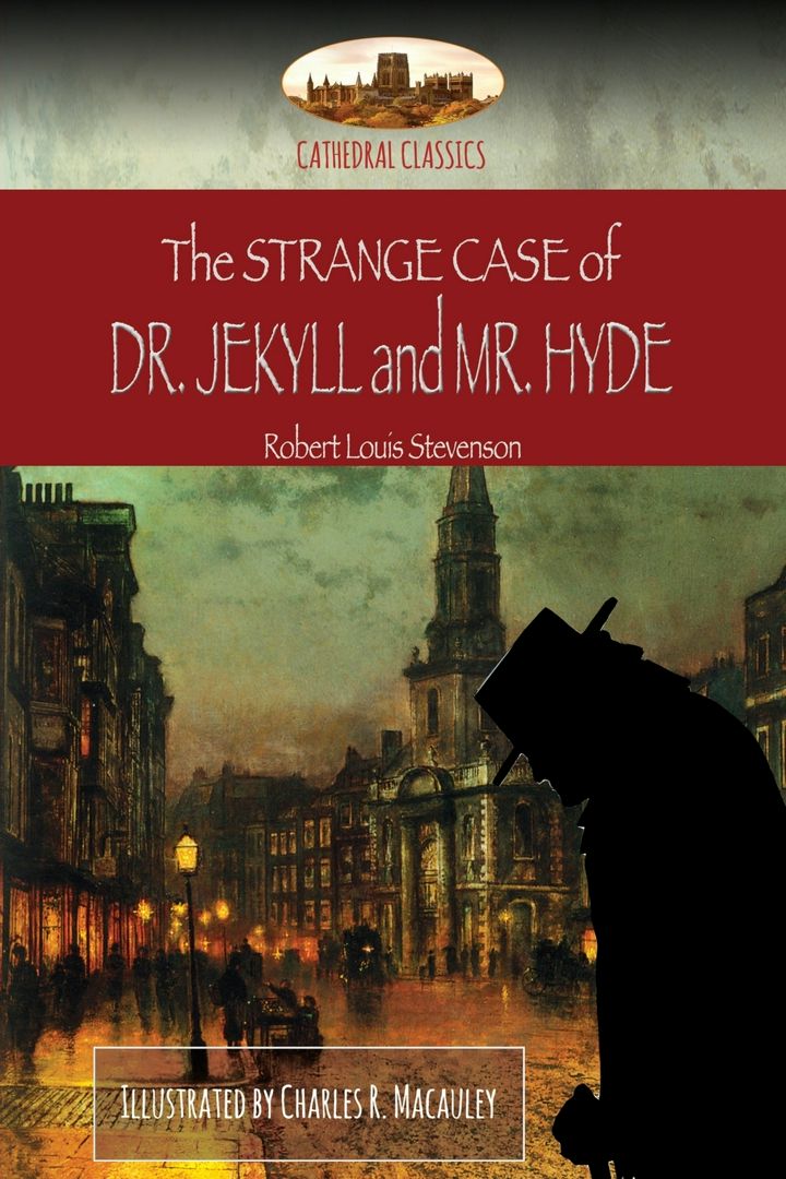 The Strange Case of Dr. Jekyll and Mr. Hyde. Illustrated (Aziloth Books)