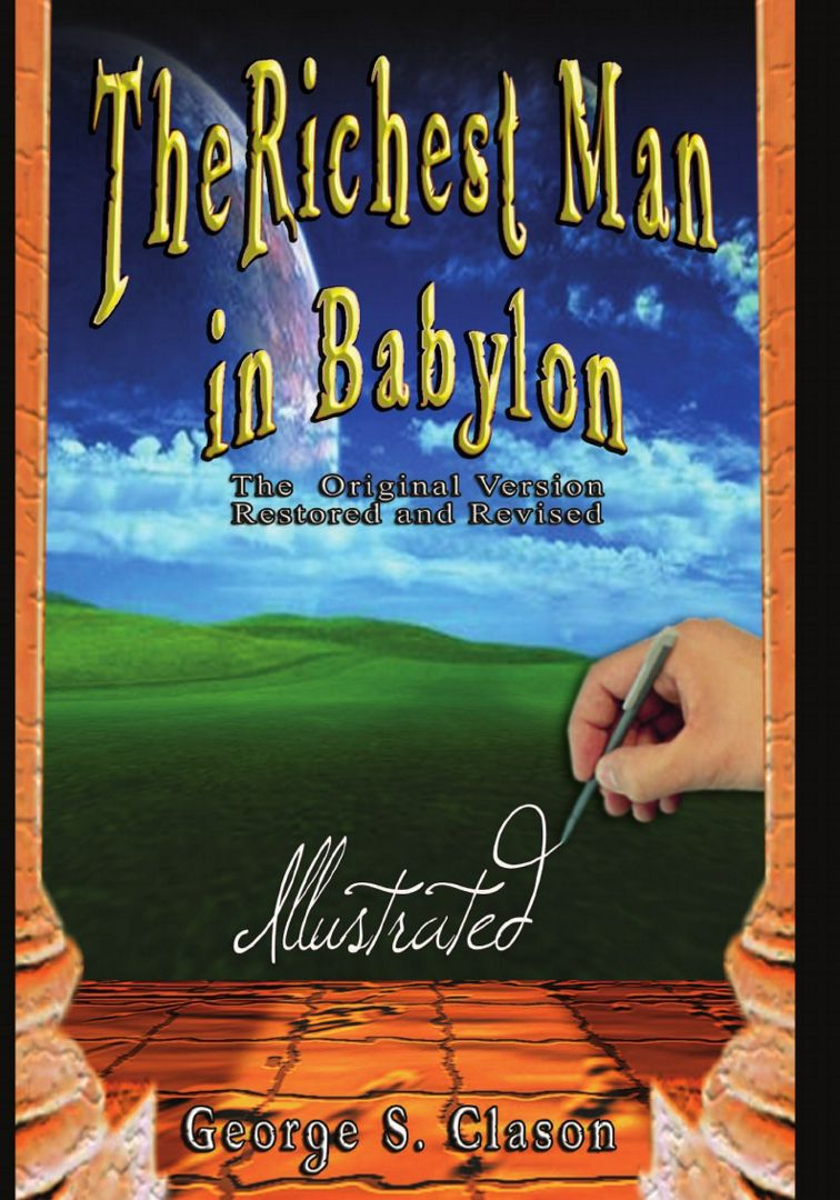 The Richest Man in Babylon - Illustrated