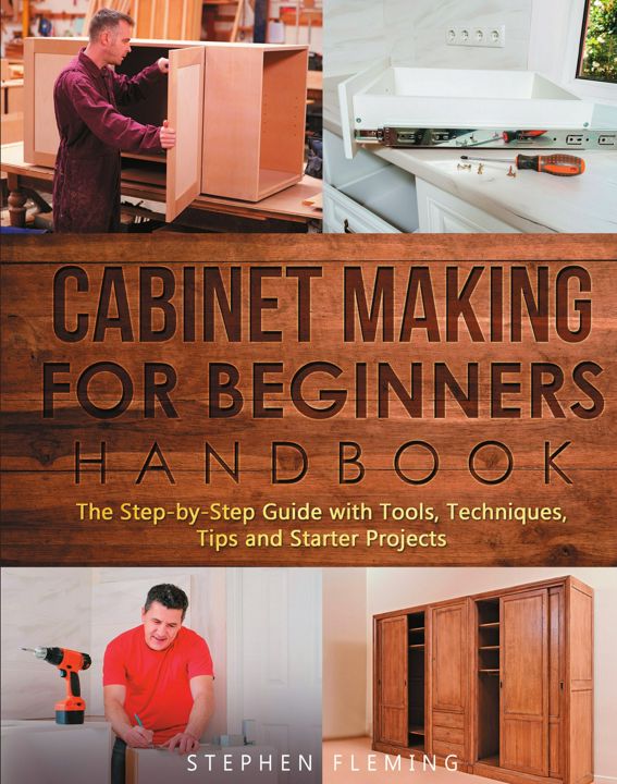 Cabinet making for Beginners Handbook