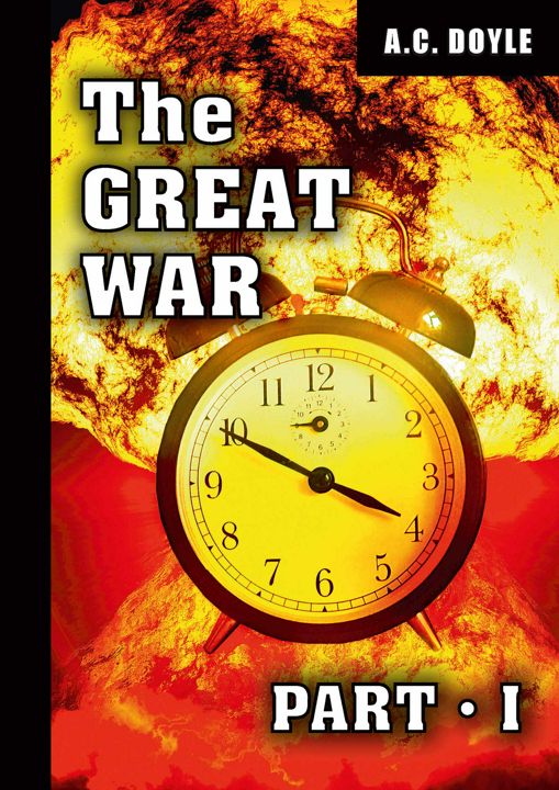 The Great War. Part I