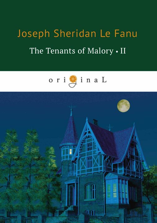 The Tenants of Malory II