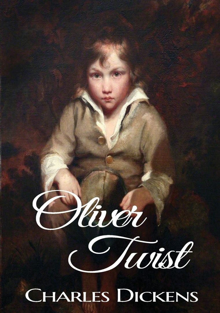 Oliver Twist. A novel by Charles Dickens (original 1848 Dickens version)