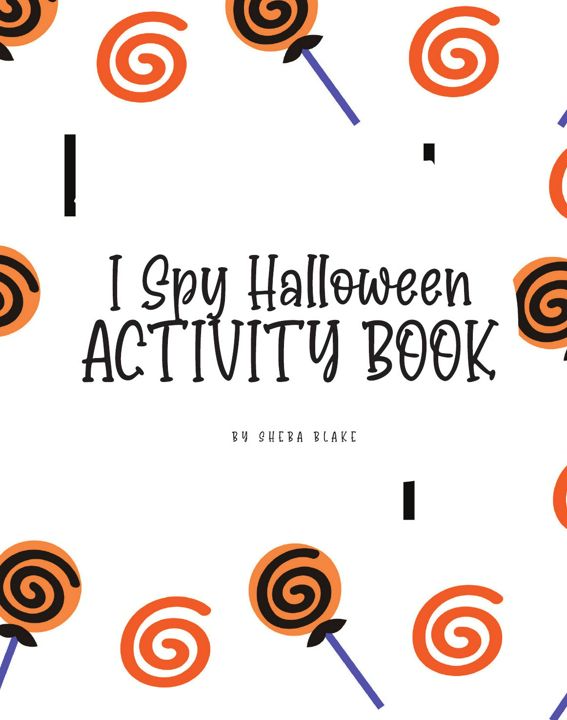 I Spy Halloween Activity Book for Toddlers / Children (8x10 Coloring Book / Activity Book)