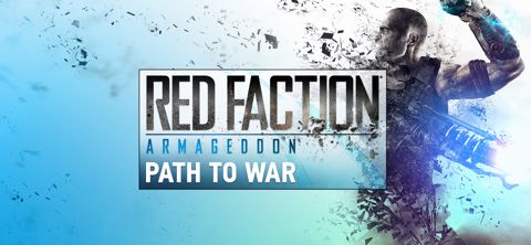 Red Faction Armageddon Path To War Gog Pc Gog Galaxy