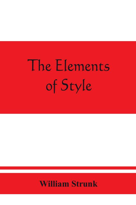 The elements of style