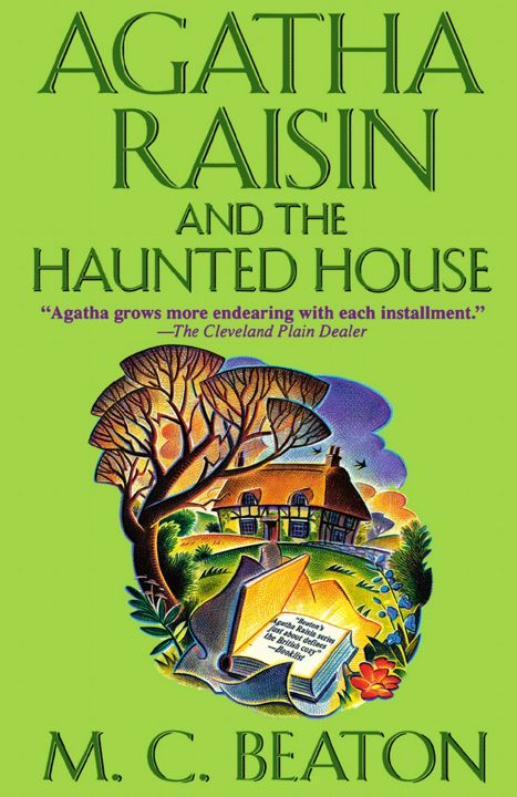 Agatha Raisin and the Haunted House