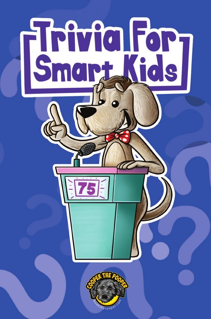 Trivia for Smart Kids. 300+ Questions about Sports, History, Food, Fairy Tales, and So Much More ...