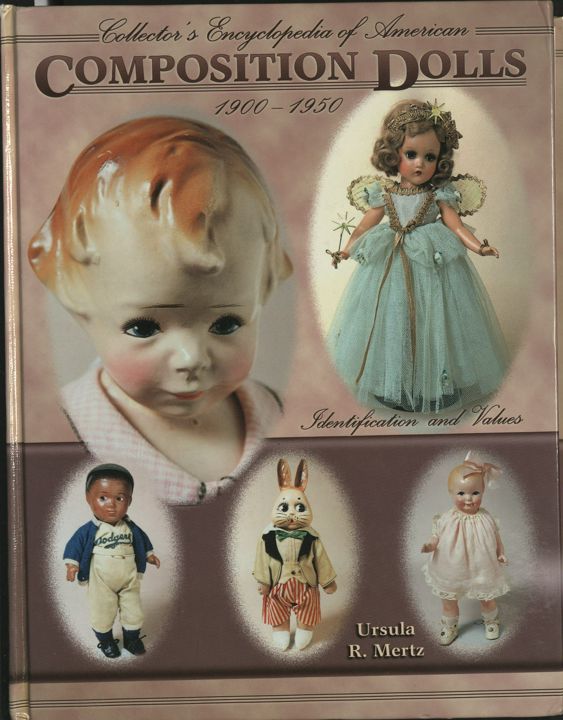 Энциклопедия «Collector's Encyclopedia of American Composition Dolls 1900-1950»