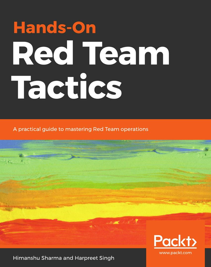 hands-on-red-team-tactics-himanshu-sharma-harpreet-singh