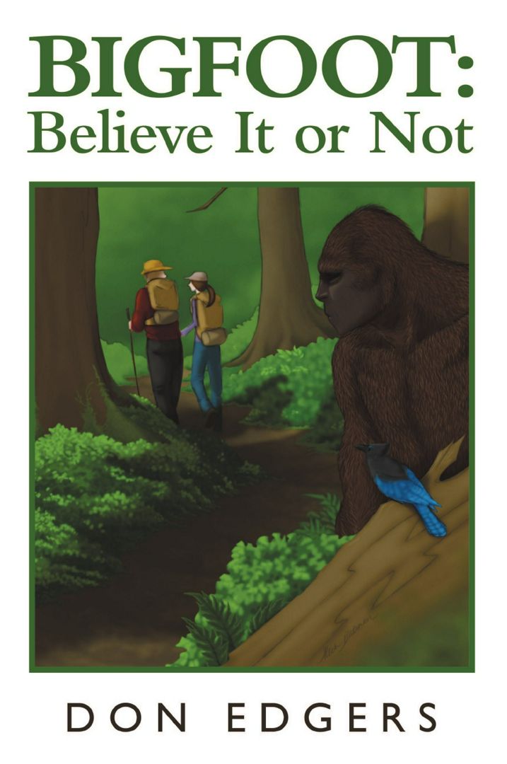 Bigfoot. Believe It or Not