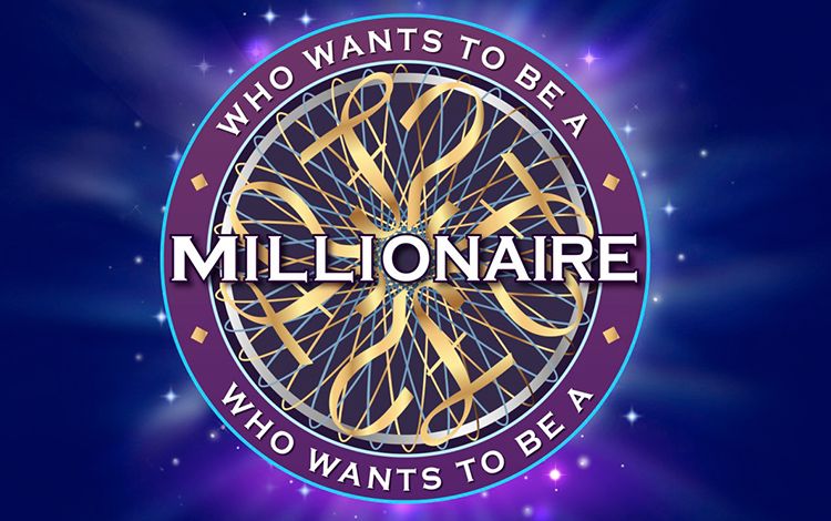 Who Wants To Be A Millionaire