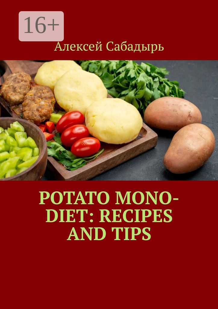 Potato Mono-Diet: Recipes and Tips