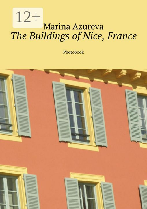 The Buildings of Nice, France