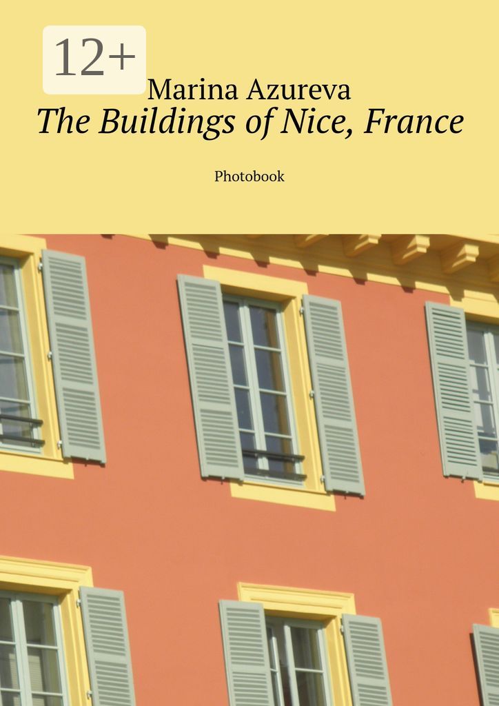 The Buildings of Nice, France