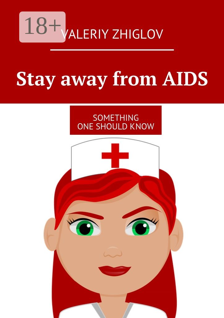 Stay away from AIDS