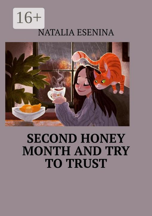 Second honey month and try to trust