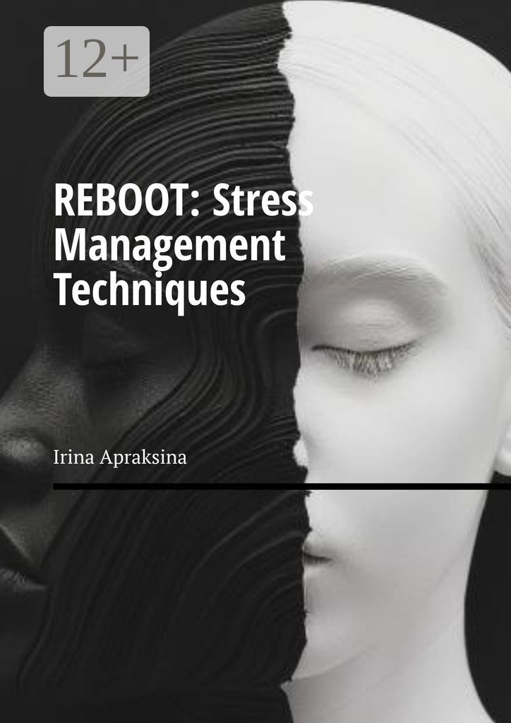 REBOOT: Stress management techniques