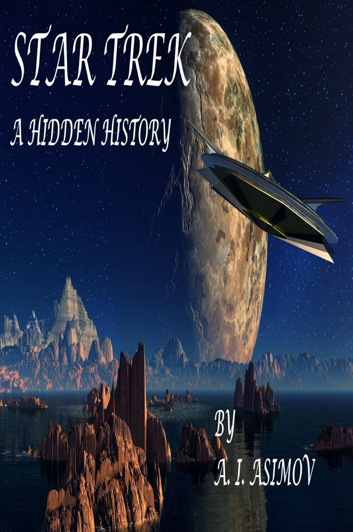 Star Trek A Hidden History