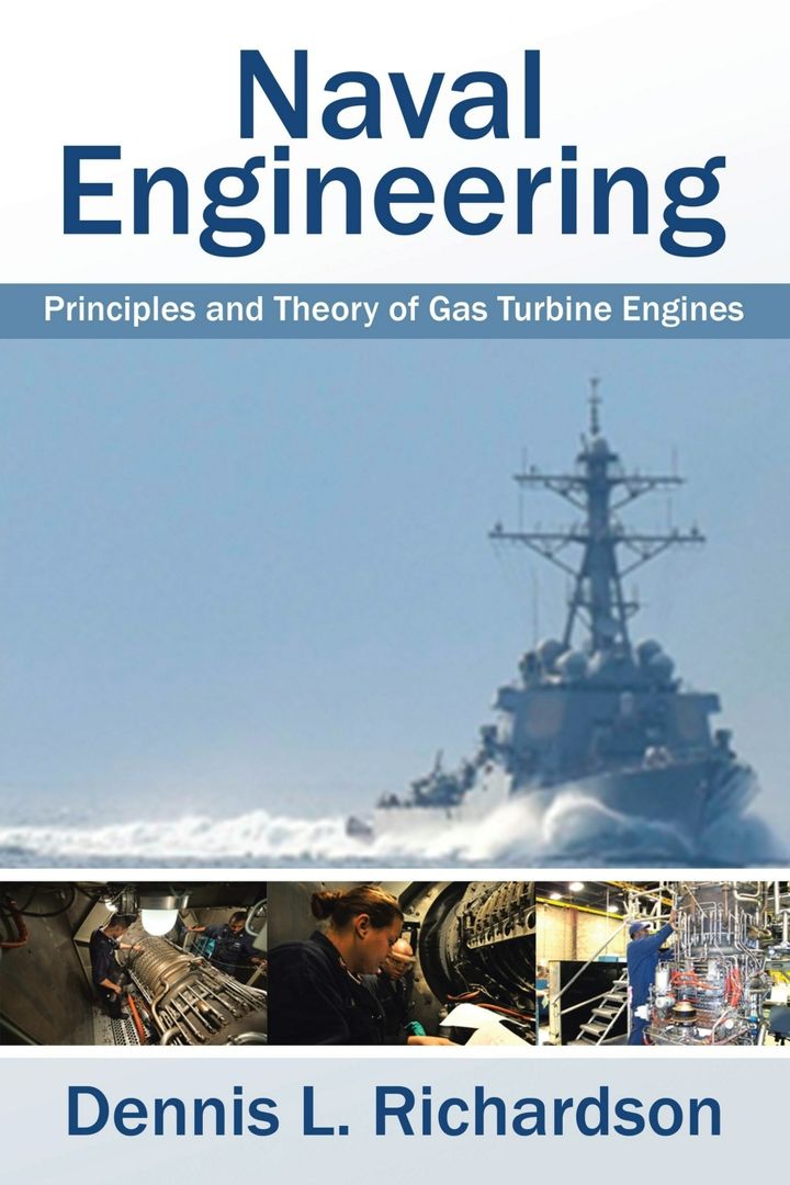 Naval Engineering. Principles and Theory of Gas Turbine Engines