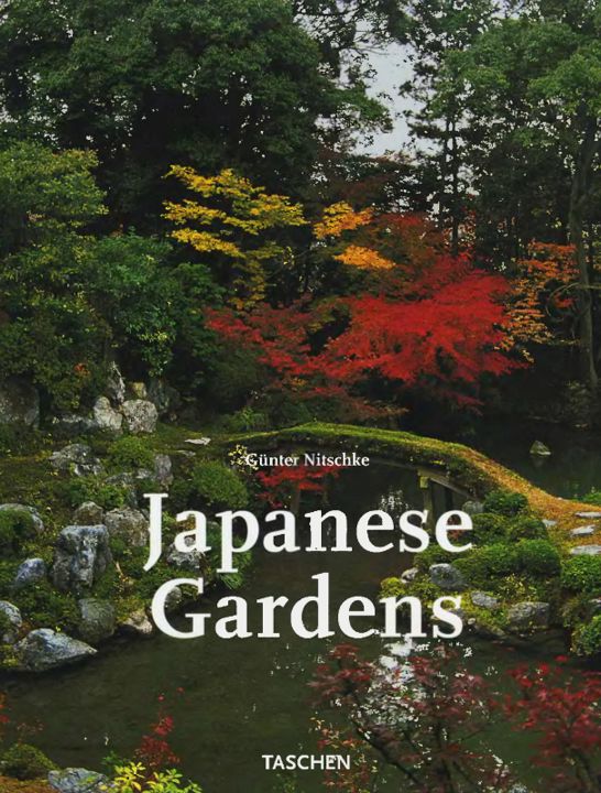 Japanese Gardens, Gunter Nietschke, Taschen, 2003