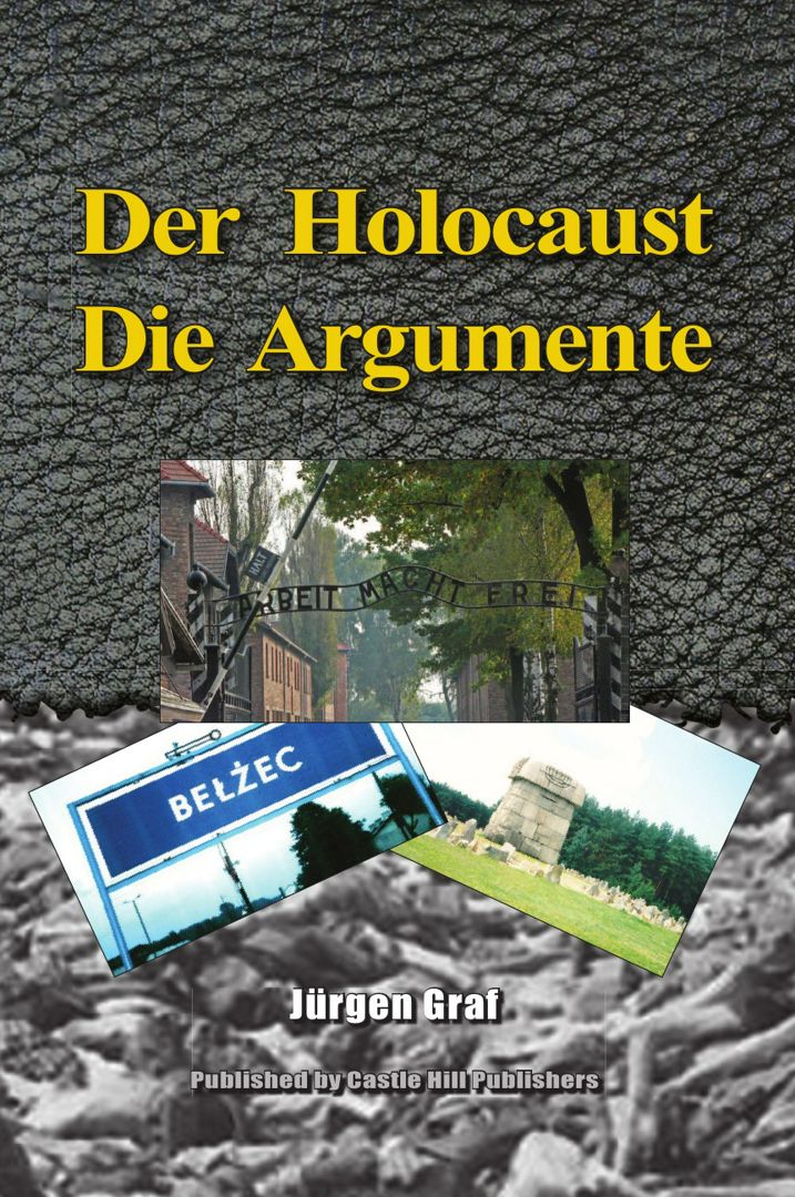 Der Holocaust. Die Argumente