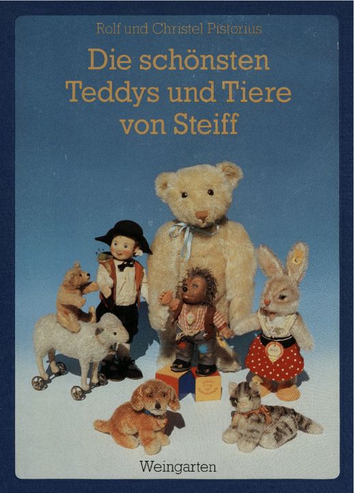 Известная книга о мягких антикварных и винтажных игрушках - Die schonsten Teddys und Tiere von Steif