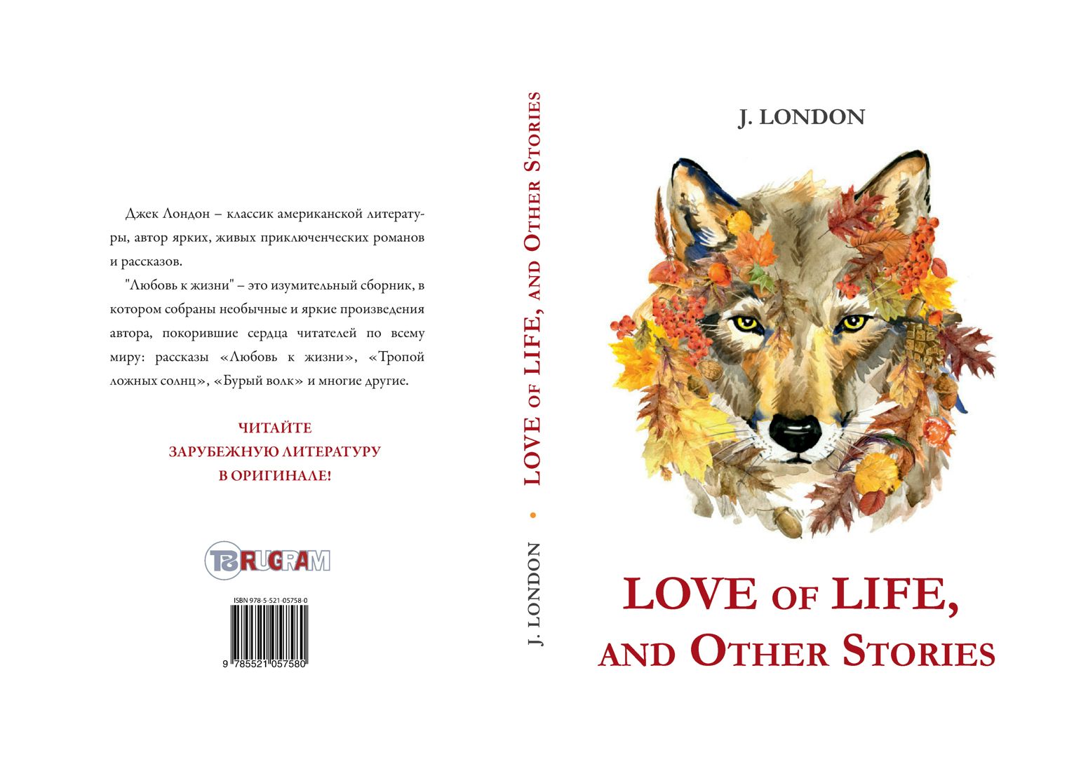 Love of Life, and Other Stories