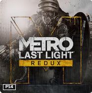 Metro: Last Light Redux для PS4