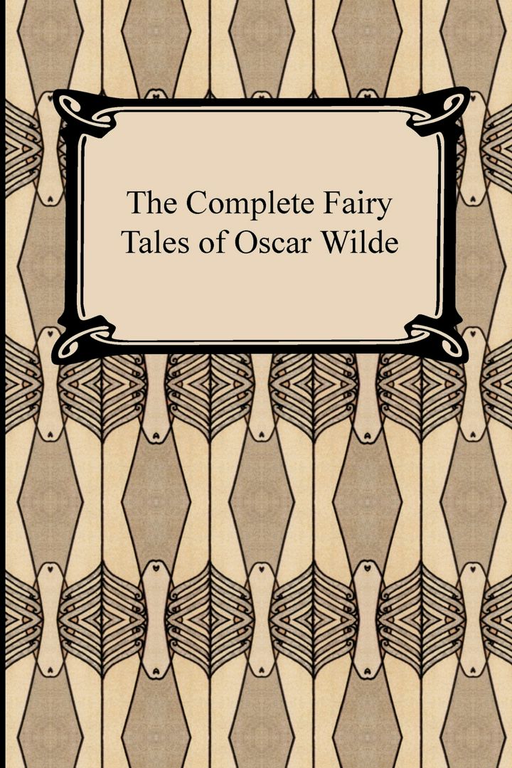 The Complete Fairy Tales of Oscar Wilde