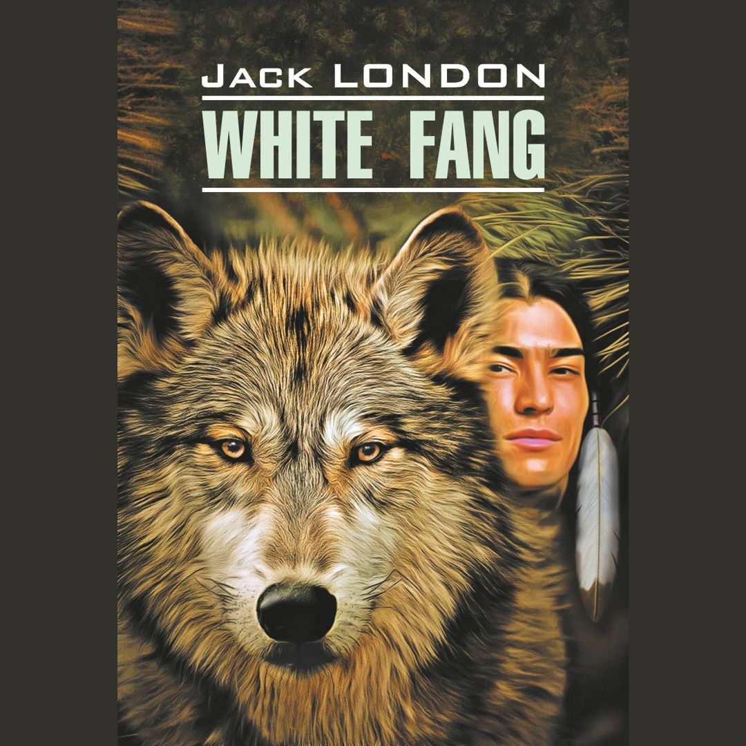 Аудиокнига. White Fang. Белый клык