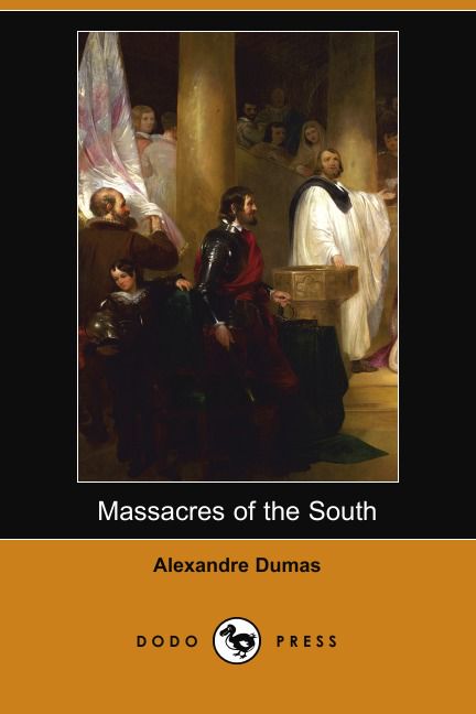 Massacres of the South (Dodo Press)