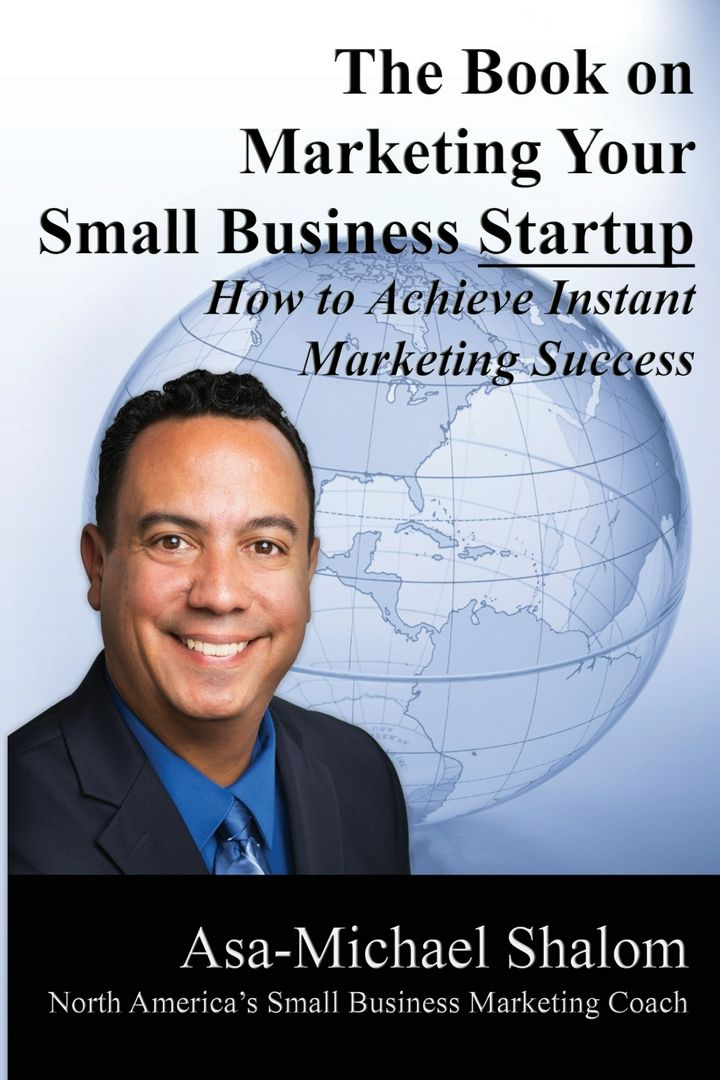 The Book on Marketing Your Small Business Startup