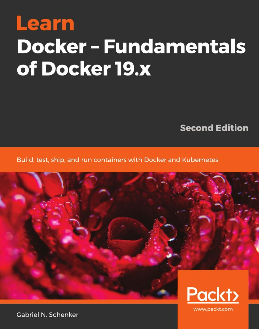 Learn Docker - Fundamentals of Docker 19.x