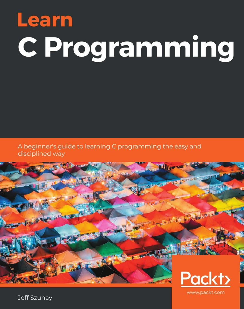 Learn C Programming. A beginner's guide to learning C programming the ...