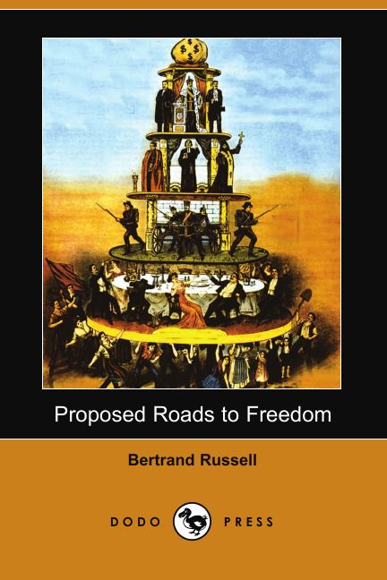 Proposed Roads to Freedom (Dodo Press)