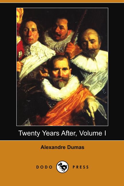 Twenty Years After, Volume I (Dodo Press)