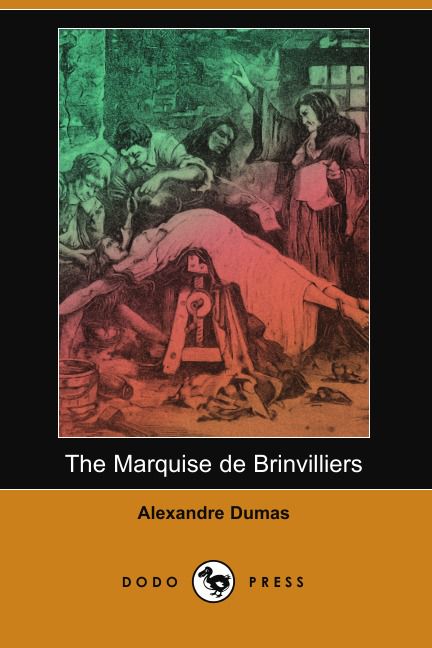 The Marquise de Brinvilliers (Dodo Press)